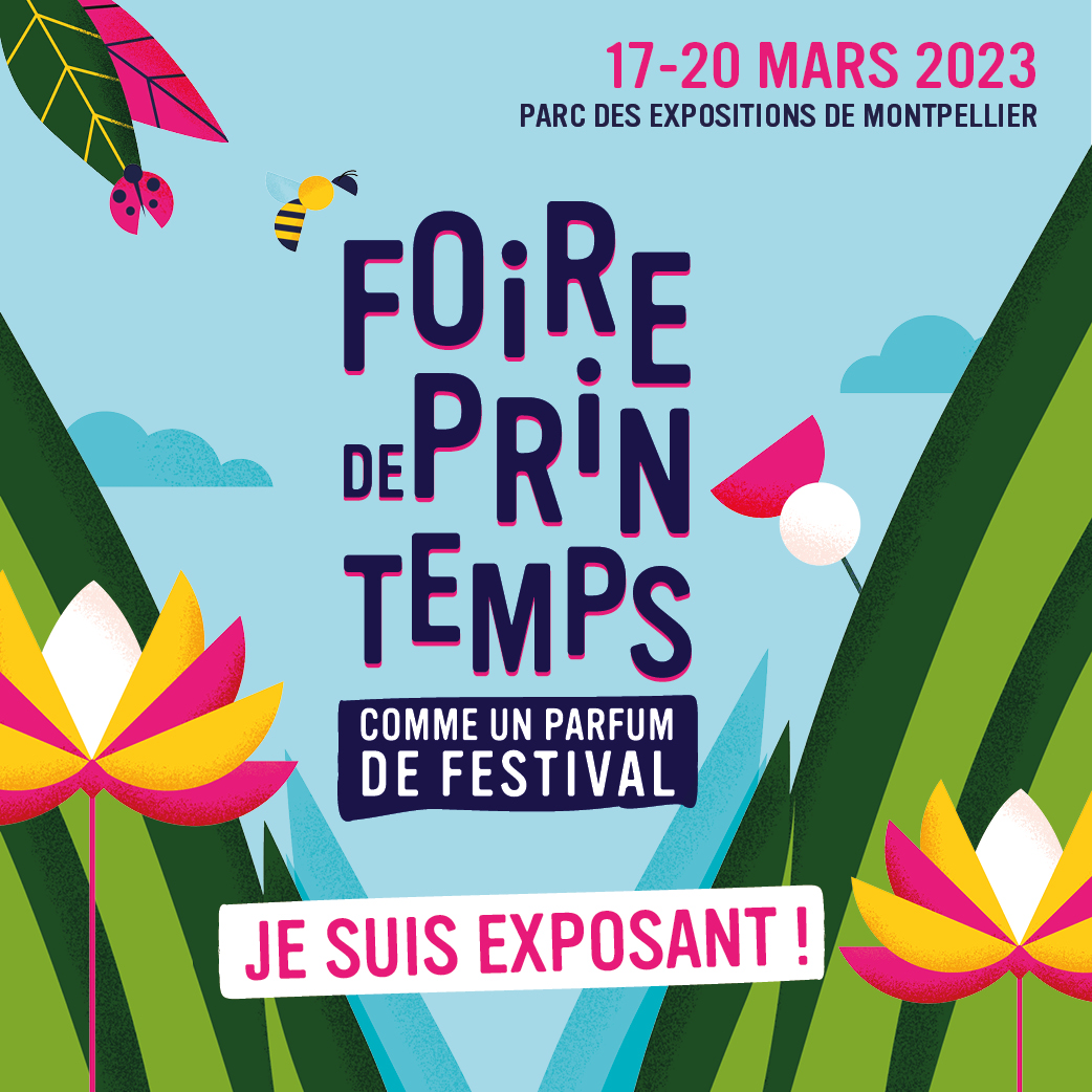 exposants à la foire de Printemps de Montpellier au parc expo de Pérols du 17 au 20 mars 2023